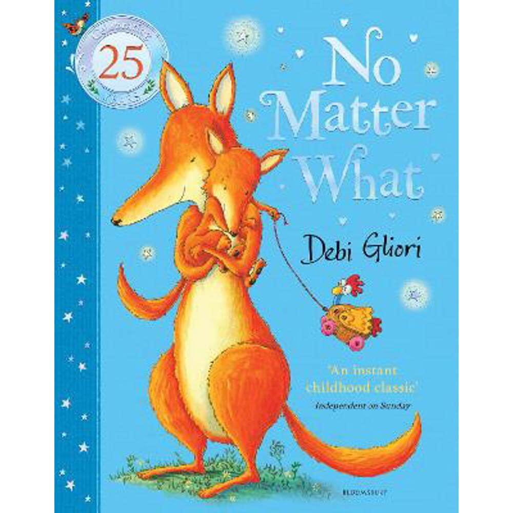 No Matter What: The Anniversary Edition (Paperback) - Debi Gliori